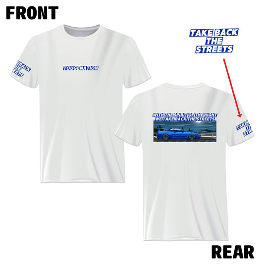 TAKE BACK THE STREETS SERIES T-SHIRT : NISSAN SKYLINE R34 GT-R